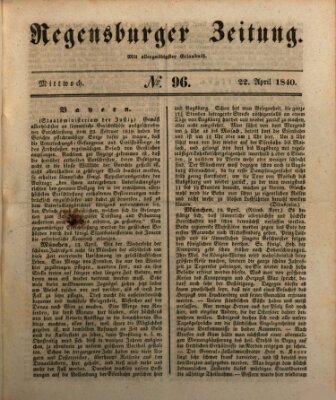 Regensburger Zeitung Mittwoch 22. April 1840