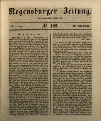 Regensburger Zeitung Freitag 22. Mai 1840