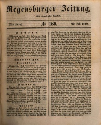 Regensburger Zeitung Mittwoch 29. Juli 1840