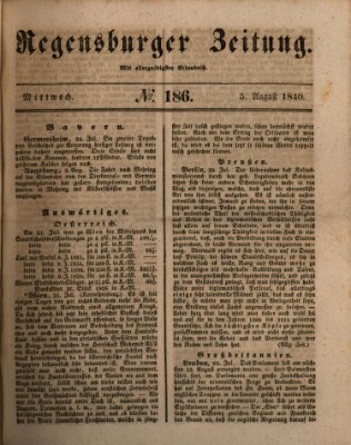 Regensburger Zeitung Mittwoch 5. August 1840