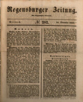 Regensburger Zeitung Mittwoch 25. November 1840