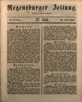 Regensburger Zeitung Dienstag 29. Juni 1841