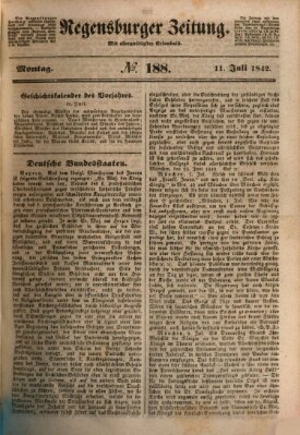 Regensburger Zeitung Montag 11. Juli 1842