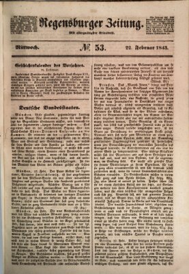 Regensburger Zeitung Mittwoch 22. Februar 1843