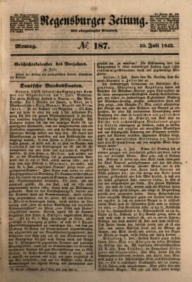 Regensburger Zeitung Montag 10. Juli 1843