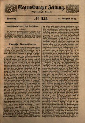 Regensburger Zeitung Sonntag 27. August 1843