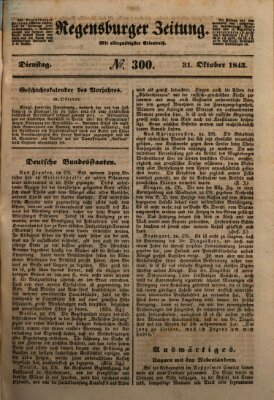 Regensburger Zeitung Dienstag 31. Oktober 1843