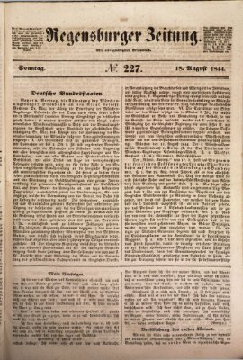 Regensburger Zeitung Sonntag 18. August 1844