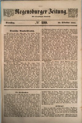 Regensburger Zeitung Dienstag 29. Oktober 1844