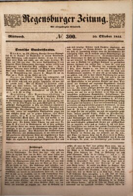 Regensburger Zeitung Mittwoch 30. Oktober 1844