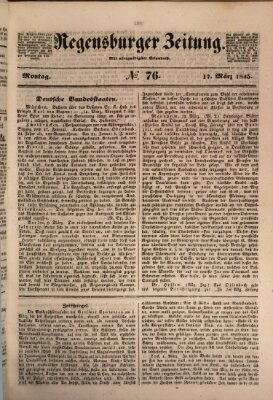 Regensburger Zeitung Montag 17. März 1845