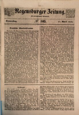 Regensburger Zeitung Donnerstag 17. April 1845