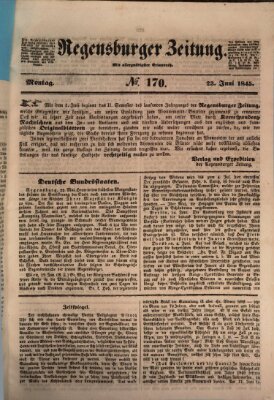 Regensburger Zeitung Montag 23. Juni 1845