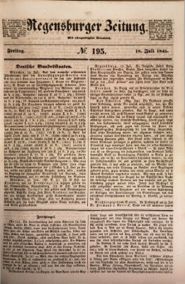 Regensburger Zeitung Freitag 18. Juli 1845