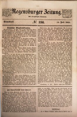 Regensburger Zeitung Samstag 19. Juli 1845