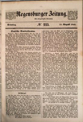 Regensburger Zeitung Sonntag 17. August 1845