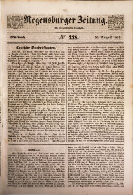 Regensburger Zeitung Mittwoch 20. August 1845