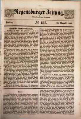 Regensburger Zeitung Freitag 29. August 1845