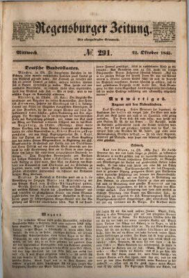 Regensburger Zeitung Mittwoch 22. Oktober 1845