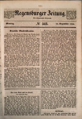 Regensburger Zeitung Montag 15. Dezember 1845