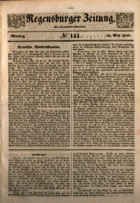 Regensburger Zeitung Montag 25. Mai 1846