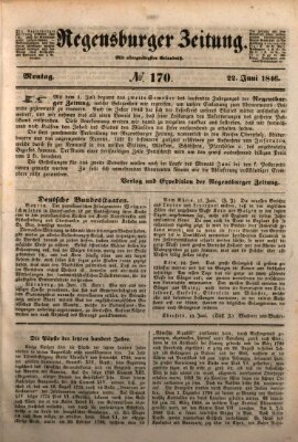 Regensburger Zeitung Montag 22. Juni 1846