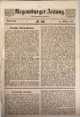 Regensburger Zeitung Mittwoch 31. März 1847