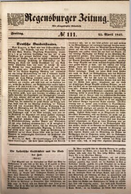 Regensburger Zeitung Freitag 23. April 1847