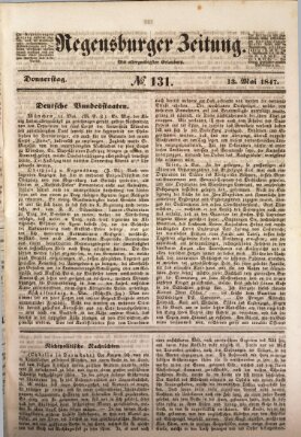 Regensburger Zeitung Donnerstag 13. Mai 1847