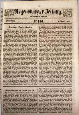 Regensburger Zeitung Mittwoch 9. Juni 1847