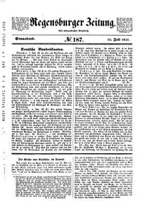 Regensburger Zeitung Samstag 10. Juli 1847