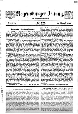 Regensburger Zeitung Dienstag 17. August 1847