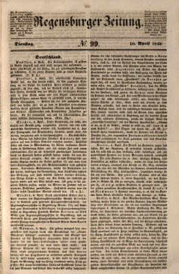 Regensburger Zeitung Dienstag 10. April 1849