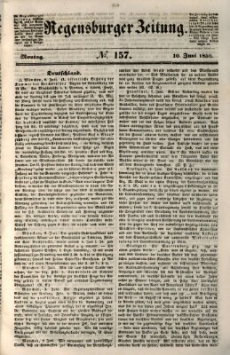 Regensburger Zeitung Montag 10. Juni 1850