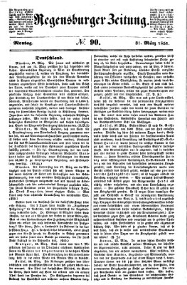 Regensburger Zeitung Montag 31. März 1851