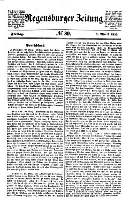 Regensburger Zeitung Freitag 1. April 1853