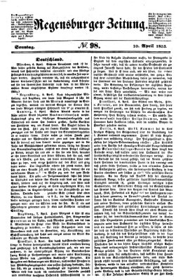 Regensburger Zeitung Sonntag 10. April 1853