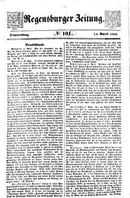 Regensburger Zeitung Donnerstag 14. April 1853