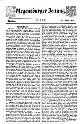 Regensburger Zeitung Montag 23. Mai 1853