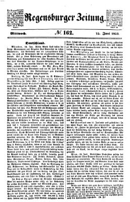 Regensburger Zeitung Mittwoch 15. Juni 1853