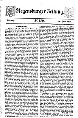 Regensburger Zeitung Freitag 24. Juni 1853