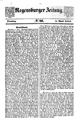 Regensburger Zeitung Dienstag 10. April 1855