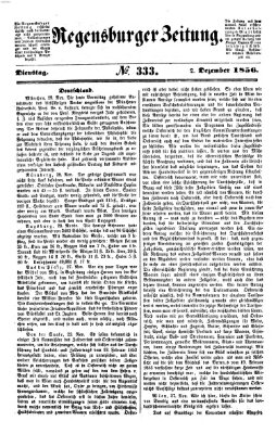 Regensburger Zeitung Dienstag 2. Dezember 1856