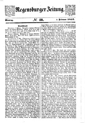 Regensburger Zeitung Montag 9. Februar 1857