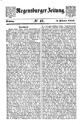 Regensburger Zeitung Montag 16. Februar 1857