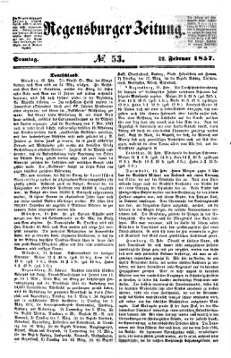 Regensburger Zeitung Sonntag 22. Februar 1857