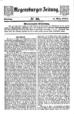 Regensburger Zeitung Dienstag 31. März 1857