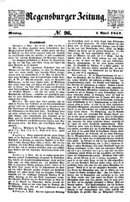 Regensburger Zeitung Montag 6. April 1857