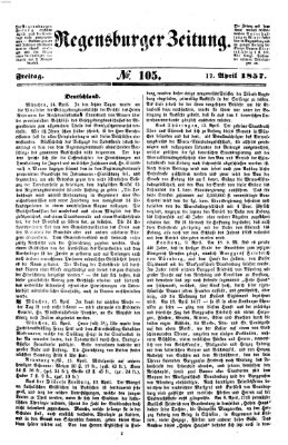 Regensburger Zeitung Freitag 17. April 1857