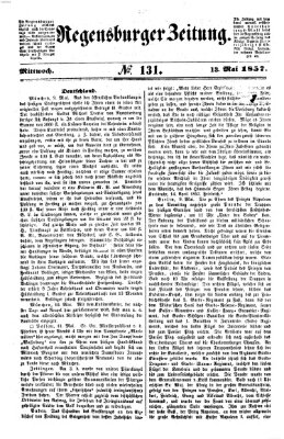 Regensburger Zeitung Mittwoch 13. Mai 1857